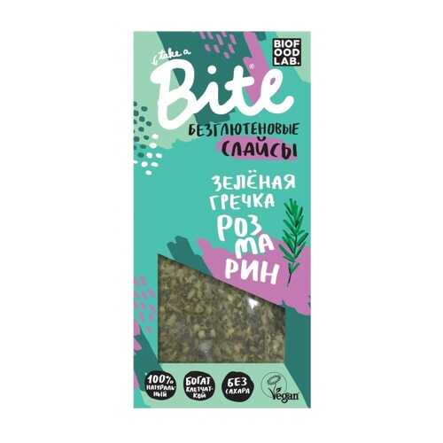 Хлебцы хрустящие Take a Bite слайсы из зеленой гречки с томатами и розмарином 100 г в Газпром